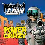 Power Crazy (Reissue) - CD Audio di Marshall Law