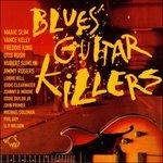 Blues Guitar Killers - CD Audio