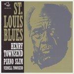 St. Louis Blues - CD Audio di Henry Townsend,Piano Slim