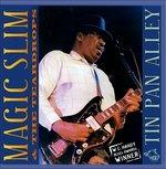 Tin Pan Alley - CD Audio di Magic Slim