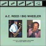 Chicago Blues Sessions vol.14 - CD Audio di A. C. Reed,Golden Big Wheeler