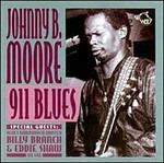911 Blues C.b.s. vol.27 - CD Audio di Johnny B. Moore