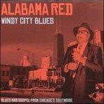 Windy City Blues - CD Audio di Alabama Red