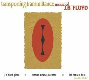 Transporting Transmittan - CD Audio di J. B. Floyd