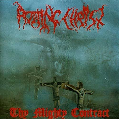 Thy Mighty Contract - CD Audio di Rotting Christ