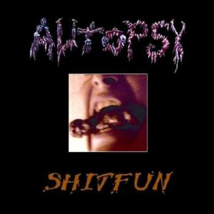 Shitfun - CD Audio di Autopsy