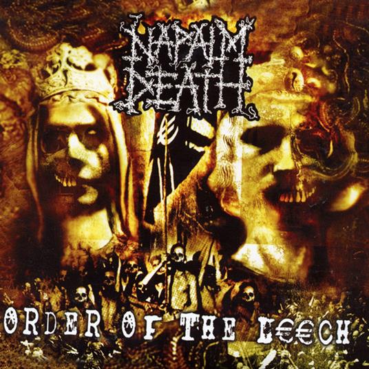 Order Of The Leech - CD Audio di Napalm Death