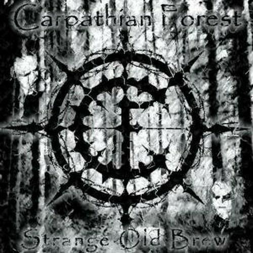 Strange Old Brew - CD Audio di Carpathian Forest