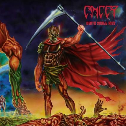 Death Shall Rise - CD Audio di Cancer