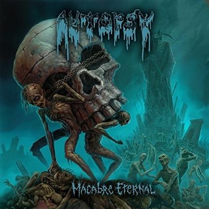 Macabre Eternal - CD Audio di Autopsy