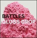 Gloss Drop - CD Audio di Battles
