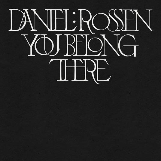 You Belong There - Vinile LP di Daniel Rossen