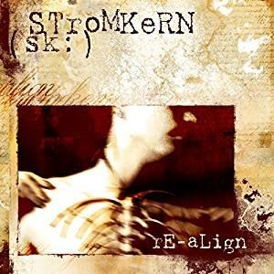 Re-Align - CD Audio di Stromkern