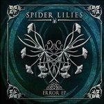 Error ep - CD Audio di Spider Lilies