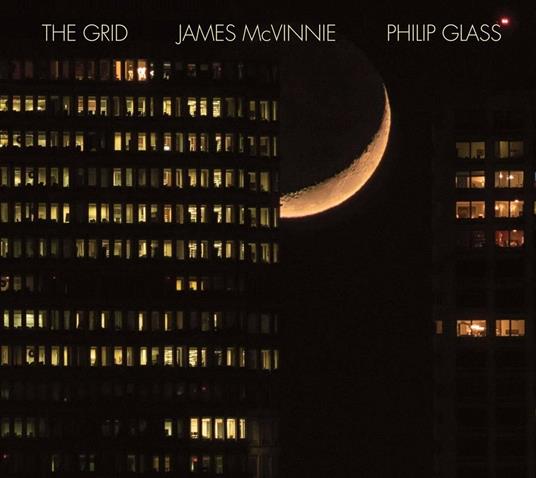 The Grid. Composizioni per organo - CD Audio di Philip Glass,James McVinnie