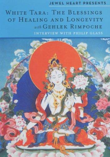 White Tara: Blessings & Healings Of Longevity (2 DVD) - DVD di Philip Glass