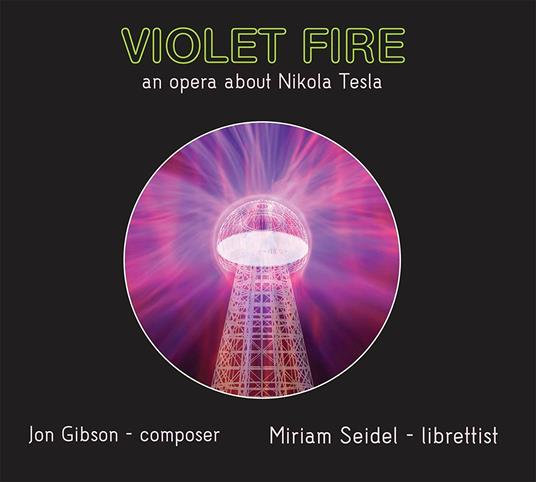 Violet Fire - CD Audio di Jon Gibson