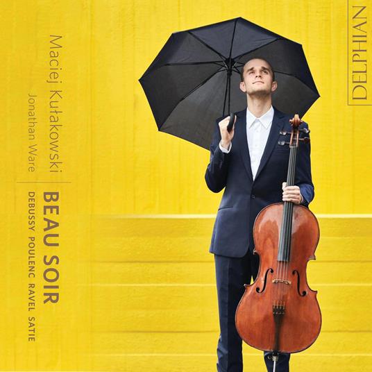 Maciej Kulakowski: Beau Soir - Debussy / Satie / Ravel / Poulenc - CD Audio