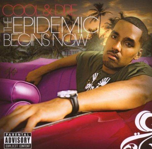 Epidemic Begins - CD Audio di Cool & Dre