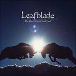 The Kiss of Spirit and Flesh - CD Audio di Leafblade