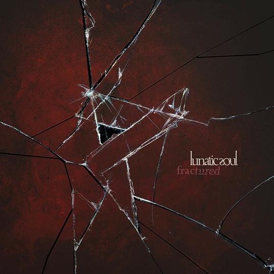 Fractured - CD Audio di Lunatic Soul