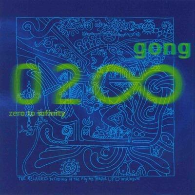 Zero To Infinity - Vinile LP di Gong