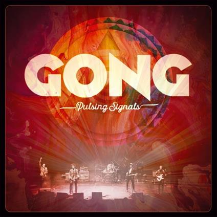 Pulsing Signals - Vinile LP di Gong