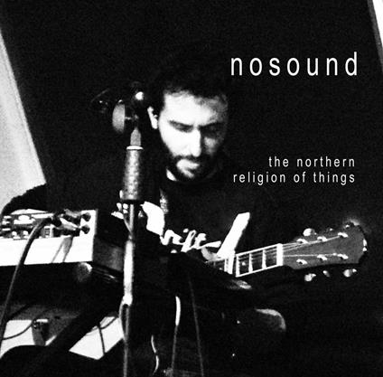 The Northern Religion of Things - CD Audio di No Sound