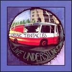 Live Underslunky - Vinile LP di Ozric Tentacles