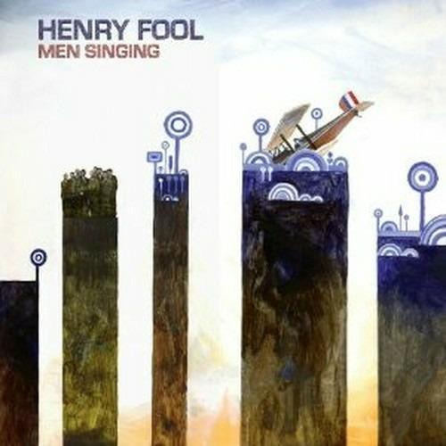 Men Singing - CD Audio di Henry Fool