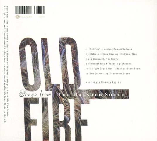 Songs from the Haunted South - CD Audio di Old Fire - 2