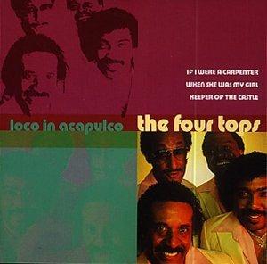Loco in Acapulco - CD Audio di Four Tops