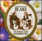 The Morning Glory Ramblers - CD Audio di Norman Blake,Nancy Blake