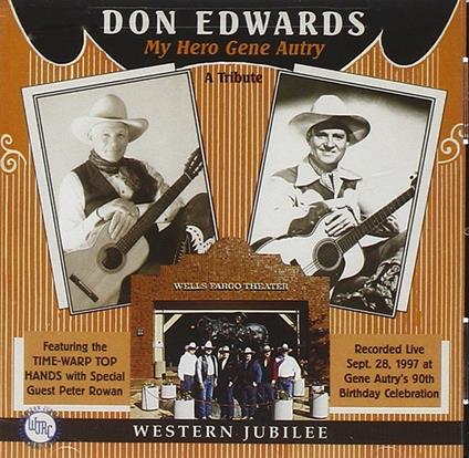 My Hero Gene Autry - CD Audio di Don Edwards