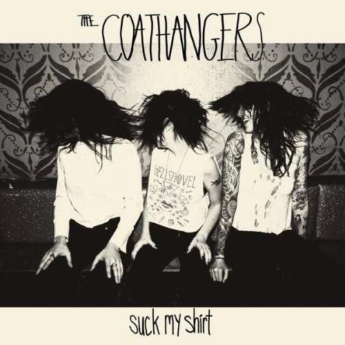 Dreams of Earth (Suck My Shirt) - CD Audio di Coathangers