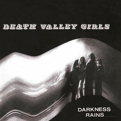 Darkness Rains - Vinile LP di Death Valley Girls
