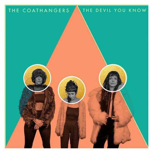Devil You Know - CD Audio di Coathangers