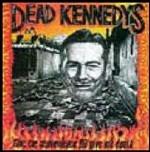 Give Me Convenience or Give Me Death - CD Audio di Dead Kennedys