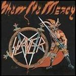 Show No Mercy - Vinile LP di Slayer