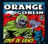 Coup De Grace (Coloured Vinyl) - Vinile LP di Orange Goblin