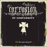 In the Arms of God (Deluxe Edition) - Vinile LP di Corrosion of Conformity