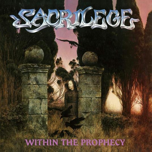 Within the Prophecy - CD Audio di Sacrilege