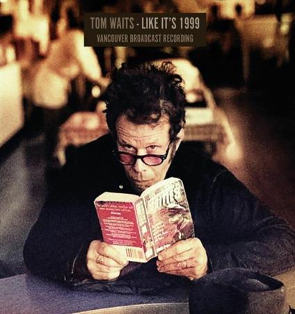 Like It's 1999 - Vinile LP di Tom Waits