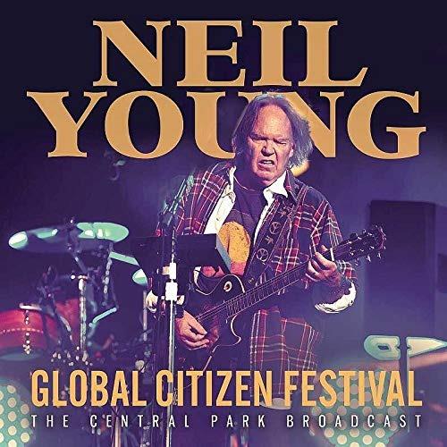 Global Citizen Festival - Vinile LP di Neil Young