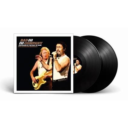 Unplugged At The Hall Of Fame - Vinile LP di Bad Company