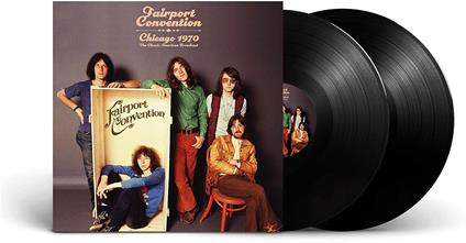 Chicago 1970 - Vinile LP di Fairport Convention