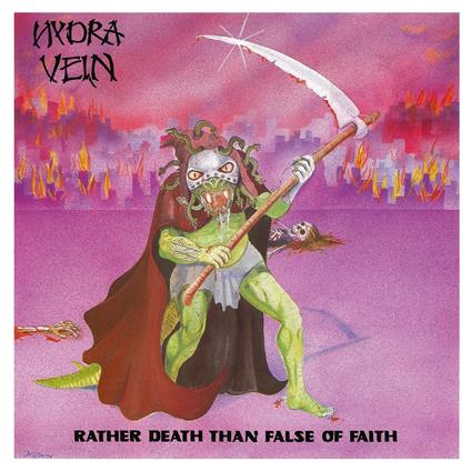 Rather Death Than False of Faith - CD Audio di Hydra Vein