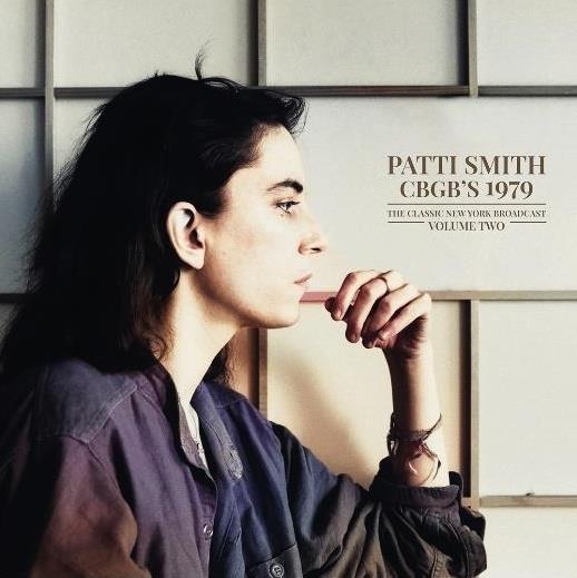 CBGB's 1979 Vol.2 - Vinile LP di Patti Smith