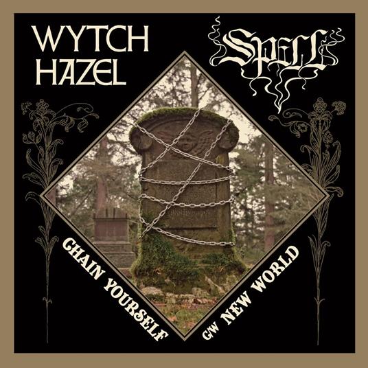 Chain Yourself-New World - Vinile 7'' di Wytch Hazel