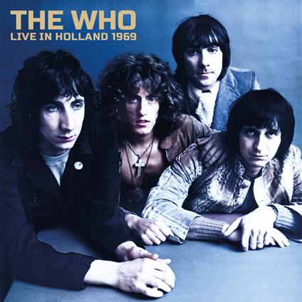 Live Holland 1969 - CD Audio di Who